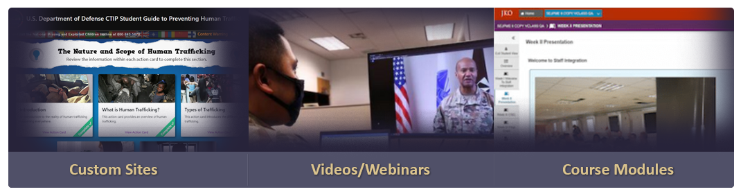 Developing Training Content JKO Custom Sites Videos Webinars Courses